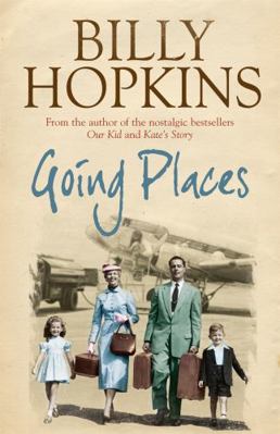 Going Places (The Hopkins Family Saga, Book 5):... 0755343212 Book Cover