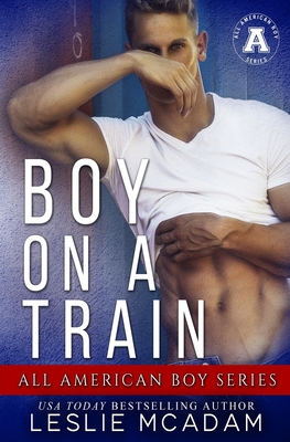Boy on a Train 173647040X Book Cover