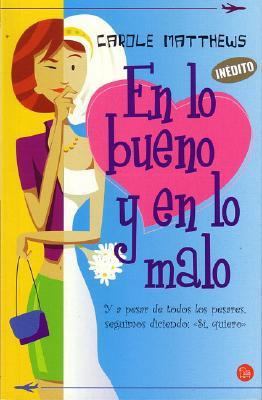 En lo bueno y en lo malo [Spanish] B08F3MZYXJ Book Cover