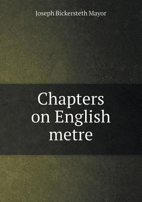 Chapters on English Metre 5518479069 Book Cover