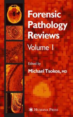 Forensic Pathology Reviews 1588294145 Book Cover