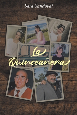 La Quinceanera B0BGQTHJX3 Book Cover