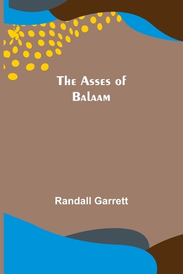 The Asses of Balaam 9355891784 Book Cover