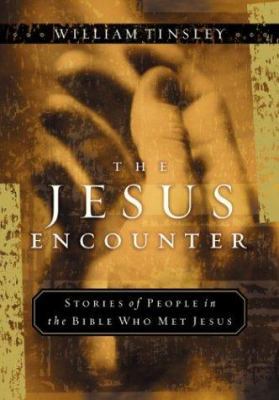 Jesus Encounter, The 0310243300 Book Cover