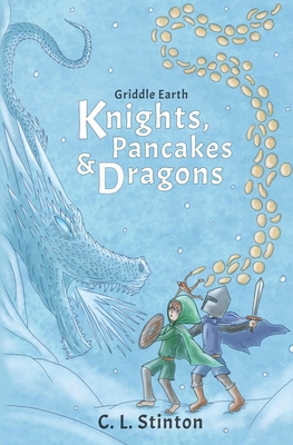 Knights, Pancakes and Dragons B0DW5JHQFX Book Cover