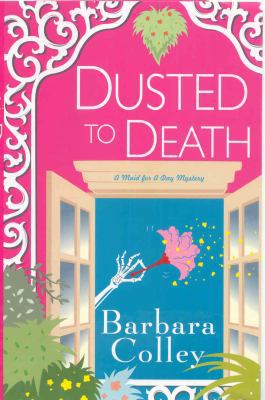 Dusted To Death (Charlotte LaRue) 075822253X Book Cover