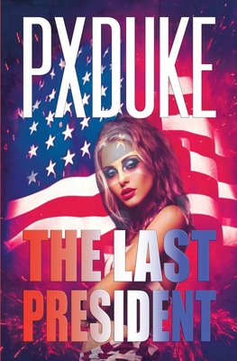 The Last President 192816160X Book Cover