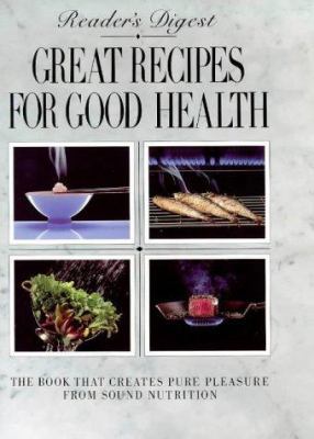 "Reader's Digest" Great Recipes for Good Health... B007XE90T8 Book Cover