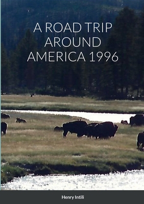 A Road Trip Around America 1996 1387626949 Book Cover