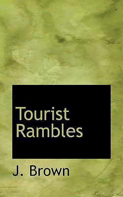 Tourist Rambles 0554554399 Book Cover