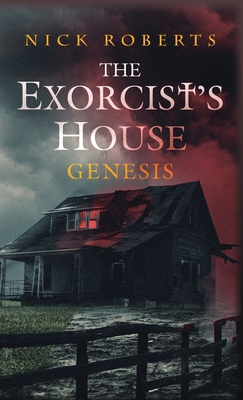 The Exorcist's House: Genesis 1964398177 Book Cover