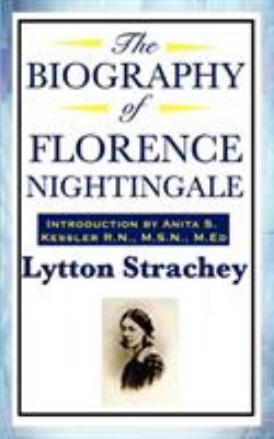 The Biography of Florence Nightingale 1604592079 Book Cover