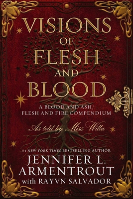 Visions of Flesh and Blood: A Blood and Ash/Fle... 1957568321 Book Cover