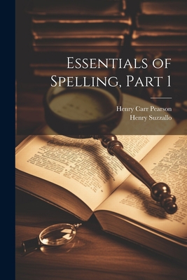 Essentials of Spelling, Part 1 1021679100 Book Cover