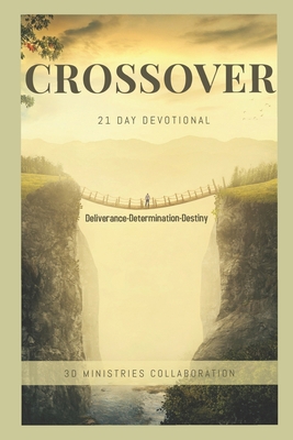 CROSSOVER: 21 DAY DEVOTIONAL            Book Cover
