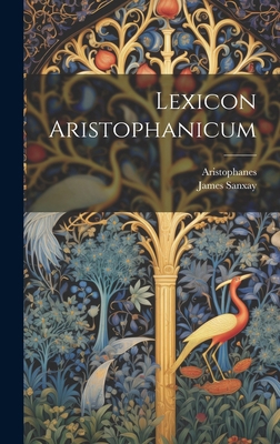 Lexicon Aristophanicum 1020959711 Book Cover