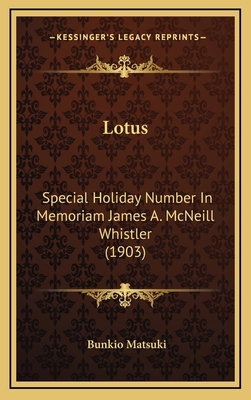 Lotus: Special Holiday Number In Memoriam James... 116705752X Book Cover