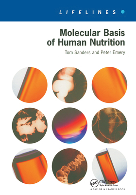 Molecular Basis Of Human Nutrition 0748407537 Book Cover