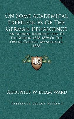 On Some Academical Experiences Of The German Re... 1168714516 Book Cover