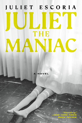 Juliet the Maniac 1685891276 Book Cover