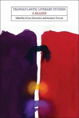 Transatlantic Literary Studies: A Reader 074862287X Book Cover