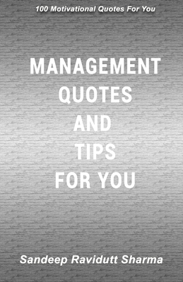 Management Quotes And Tips For You: quotes on m... B084DH5KLR Book Cover