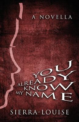 You Already Know My Name 1536893560 Book Cover