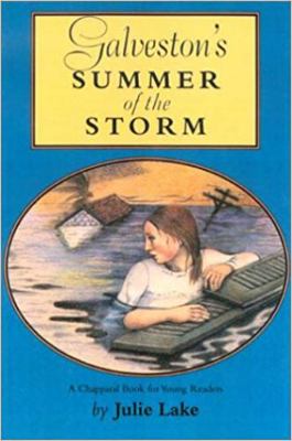 Galveston's Summer of the Storm 0875652727 Book Cover