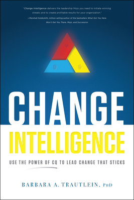 Change Intelligence: Use the Power of CQ to Lea... 1608324427 Book Cover