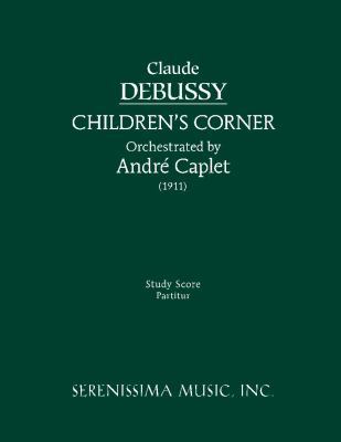 Children's Corner: Study score 1932419055 Book Cover