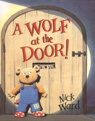 The Wolf at the Door 0439998883 Book Cover
