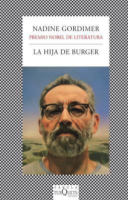 La Hija de Burger = Burger's Daughter [Spanish] 8483834219 Book Cover