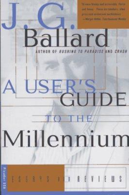 A User's Guide to the Millennium: Essays and Re... 0312156839 Book Cover