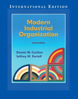 Modern Industrial Organization 0321223411 Book Cover