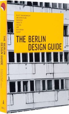 The Berlin Design Guide: A Practical Manual to ... 3899554787 Book Cover