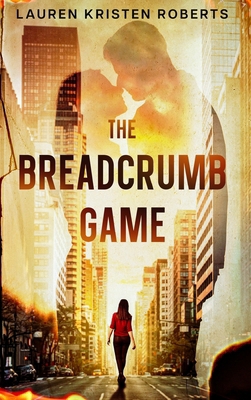 The Breadcrumb Game B0D1D7V67K Book Cover