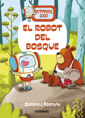 El Robot del Bosque [Spanish] 8491016376 Book Cover