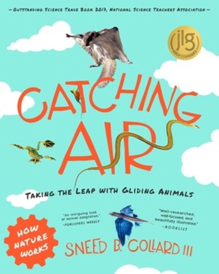 Catching Air: Taking the Leap with Gliding Animals 0884488837 Book Cover