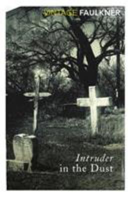 Intruder in the Dust 0099740311 Book Cover