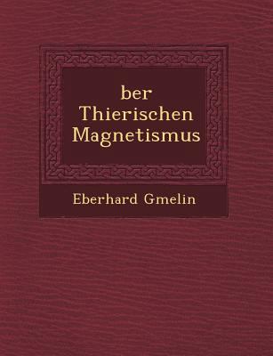 Ber Thierischen Magnetismus [German] 1249778905 Book Cover