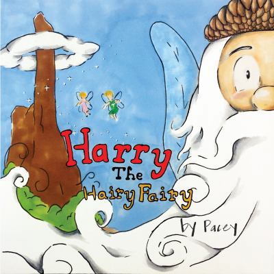 Hardcover Harry the Hairy Fairy Book