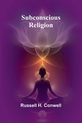 Subconscious Religion 936473839X Book Cover