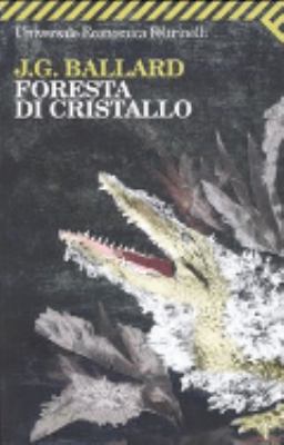 Foresta di cristallo [Italian] 880781854X Book Cover