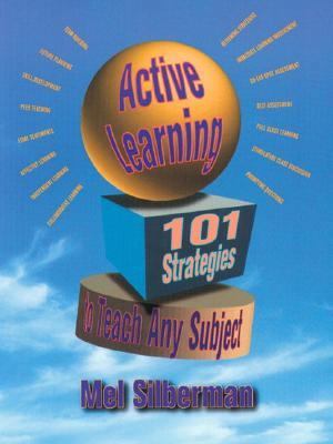 Active Learning: 101 Strategies to Teach Any Su... 0205178669 Book Cover