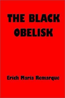 The Black Obelisk 1931541906 Book Cover