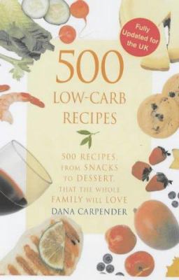 500 Low-Carb Recipes 1840924314 Book Cover