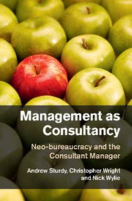 Management as Consultancy: Neo-Bureaucracy and ... B01LZSRIXD Book Cover