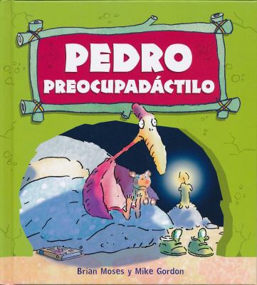 Pedro Preocupadctilo [Spanish] 8467840188 Book Cover