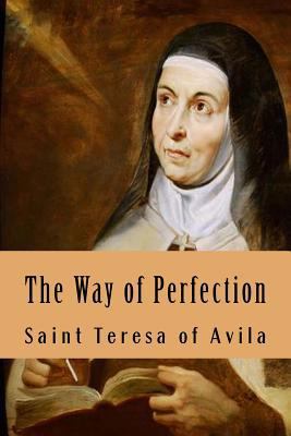 The Way of Perfection 1533210292 Book Cover