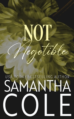 Not Negotiable B0DYDJ6FXQ Book Cover